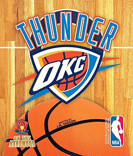 Imagen de archivo de On the Hardwood: Oklahoma City Thunder a la venta por Better World Books