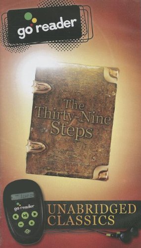 The Thirty-Nine Steps (Unabridged Classics (Go Reader)) (9781615705603) by Buchan, John