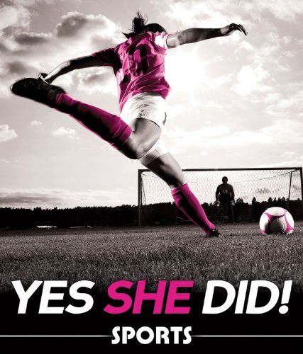 Stock image for Yes She Did!: Sports for sale by Irish Booksellers