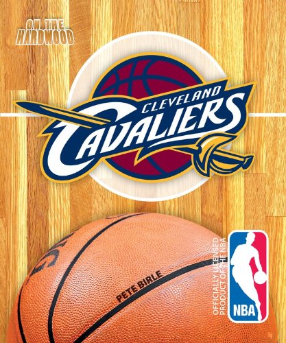 Stock image for On the Hardwood: Cleveland Cavaliers for sale by Better World Books