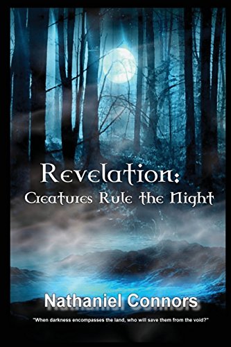 Stock image for Revelation: Creatures Rule the Night for sale by Ezekial Books, LLC