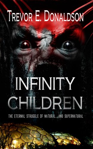 Infinity Children (9781615727193) by Donaldson, Trevor E.