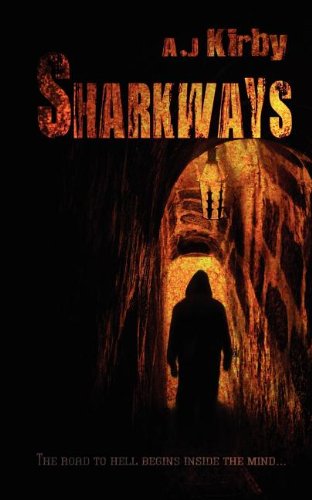 Sharkways (9781615727735) by Kirby, A. J.