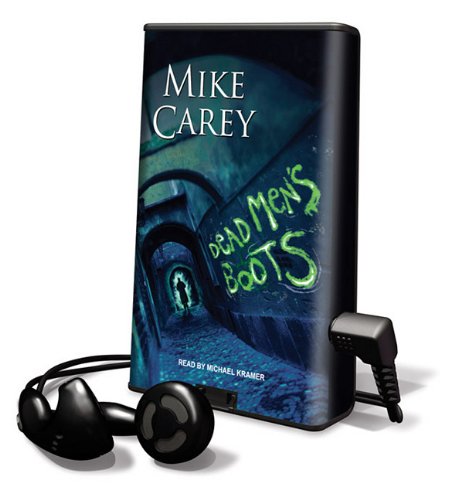 Dead Men's Boots (Playaway Adult Fiction) (9781615741571) by Mike Carey