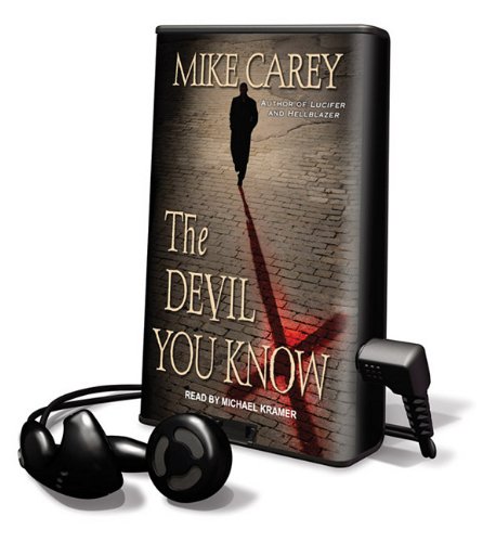 The Devil You Know (Playaway Adult Fiction) (9781615741588) by Carey, Mike