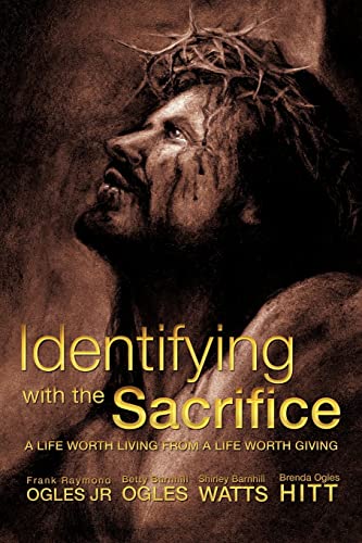 Stock image for Identifying With The Sacrifice for sale by Ergodebooks