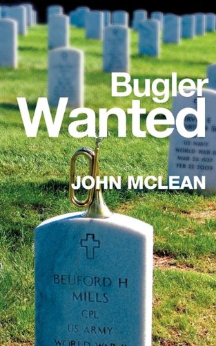 Bugler Wanted (9781615791101) by McLean, John