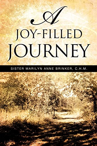 9781615793860: A Joy-filled Journey