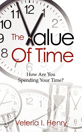 9781615793952: The Value of Time