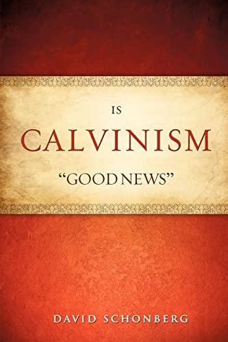 Stock image for Is Calvinism "Good News" for sale by HPB-Red