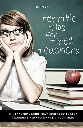 Stock image for Terrific Tips For Tired Teachers for sale by Lucky's Textbooks