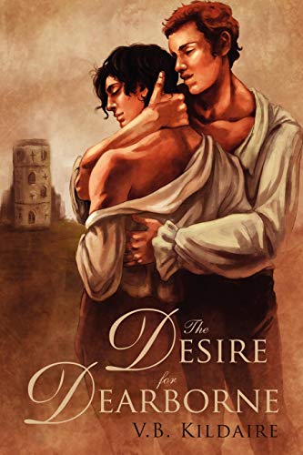 Stock image for The Desire for Dearborne for sale by Better World Books