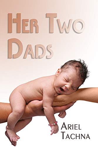 Stock image for Her Two Dads for sale by SecondSale