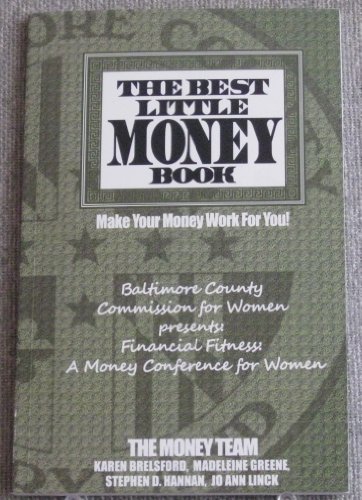 9781615840656: The Best Little Money Book- Make Your Money Work For You!