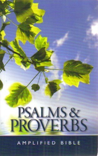 Imagen de archivo de Psalms and Proverbs: Amplified Bible Version a la venta por Hawking Books