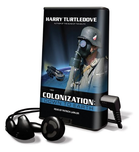 Colonization: Down to Earth: Library Edition (9781615873982) by Turtledove, Harry