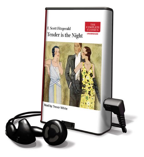 Tender Is the Night: Library Edition (9781615874910) by Fitzgerald, F. Scott