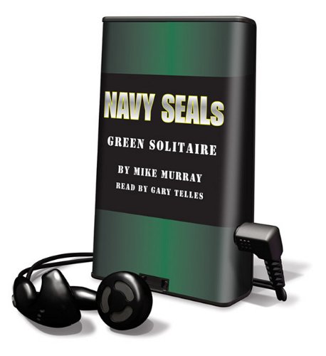 Navy Seals: Green Solitaire: Library Edition (9781615875092) by Murray, Mike