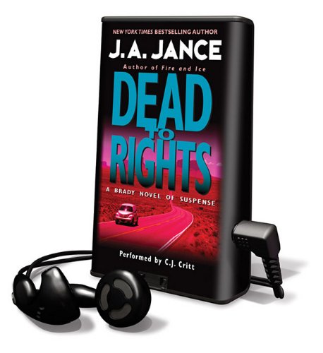 Dead To Rights: Library Edition (9781615876228) by Jance, Judith A.