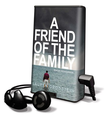 Beispielbild fr A Friend of the Family [With Earbuds] (Playaway Adult Fiction) zum Verkauf von The Yard Sale Store