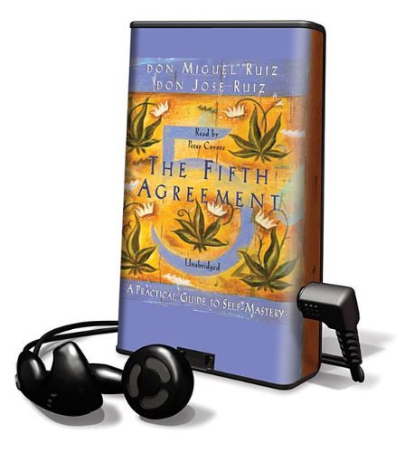 The Fifth Agreement: A Practical Guide to Self-Mastery: Library Edition (9781615879601) by Ruiz, Don Miguel; Ruiz, Don Jose