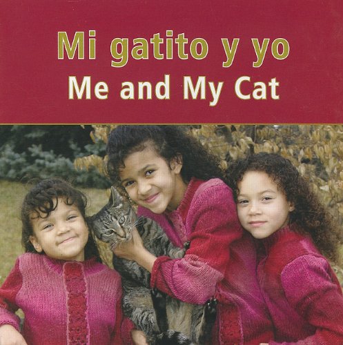 9781615900947: Mi gatito y yo / Me And My Cat (Spanish and English Edition)