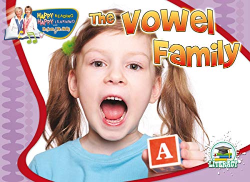 Beispielbild fr Vowel Family (Happy Reading Happy Learning - Literacy) zum Verkauf von SecondSale