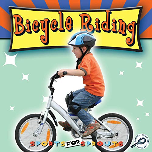 9781615902347: Bicycle Riding (Sports for Sprouts)