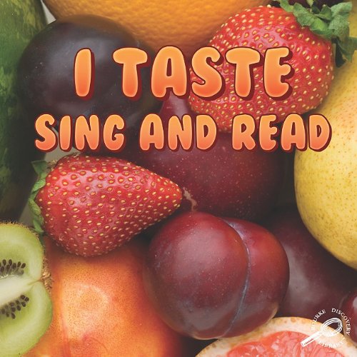 Stock image for I Taste, Sing and Read (Our Five Senses) for sale by Booksavers of MD