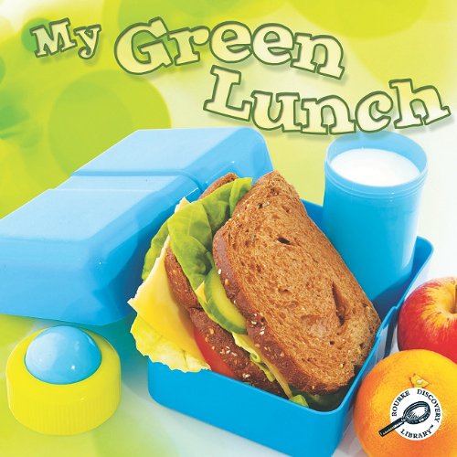 Stock image for My Green Lunch for sale by Better World Books: West