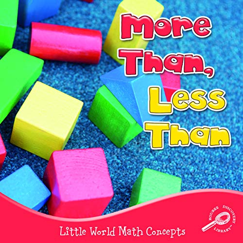9781615905300: More Than, Less Than (Little World Math)