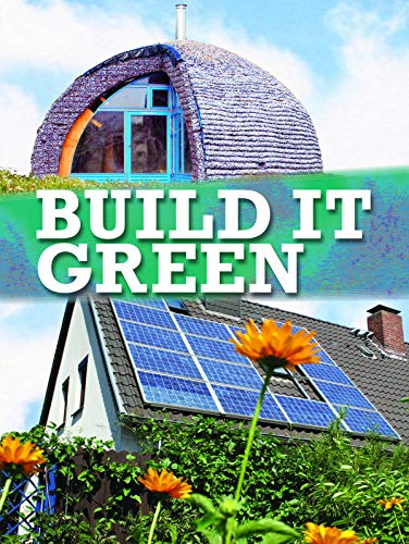 Stock image for Build It Green (Let's Explore Science) for sale by More Than Words