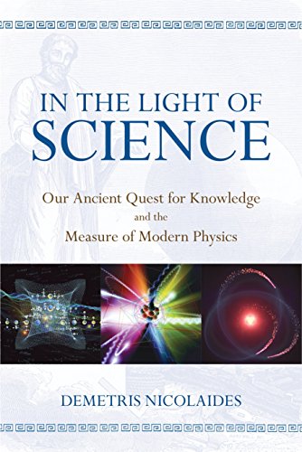 Beispielbild fr In the Light of Science : Our Ancient Quest for Knowledge and the Measure of Modern Physics zum Verkauf von Better World Books