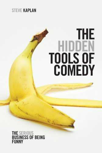 Stock image for The Hidden Tools of Comedy: The Serious Business of Being Funny for sale by Goodwill Books