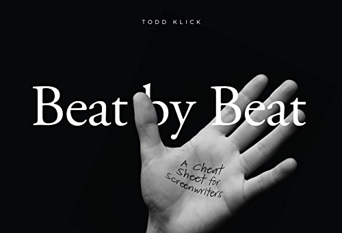 9781615932467: Beat By Beat: A Cheat Sheet for Screenwriters