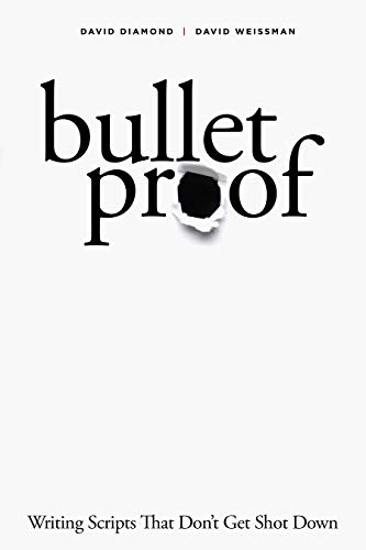 Imagen de archivo de Bulletproof : Writing Scripts That Don't Get Shot Down a la venta por Better World Books