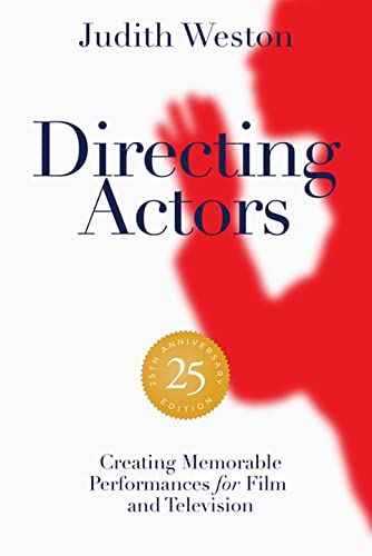 Stock image for Directing Actors - 25th Anniversary Edition: Creating Memorable Performances for Film and Television for sale by Your Online Bookstore