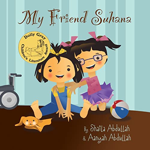 9781615992119: My Friend Suhana: A Story of Friendship and Cerebral Palsy (Growing with Love)