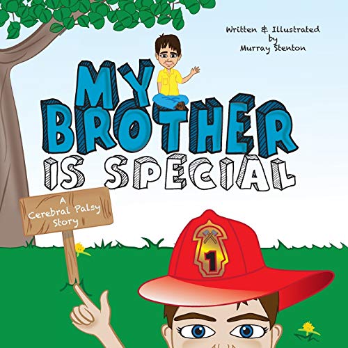 Beispielbild fr My Brother Is Special : A Sibling with Cerebral Palsy zum Verkauf von Better World Books