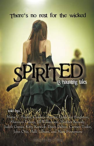 9781616030209: Spirited: 13 Haunting Tales