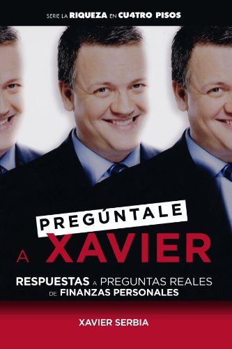 Imagen de archivo de Preguntale a Xavier (Spanish Edition) a la venta por SecondSale
