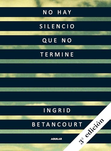 Beispielbild fr No hay silencio que no termine (Spanish Edition) zum Verkauf von The Happy Book Stack