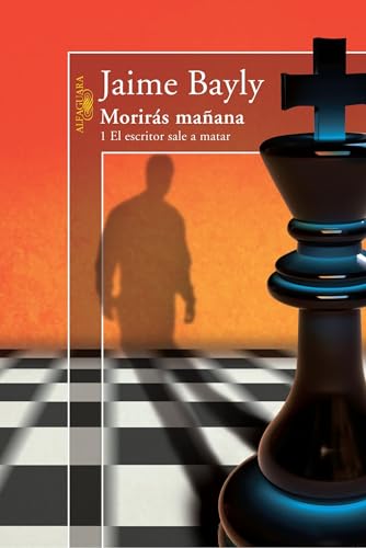 9781616052454: Moriras manana / You Will Die Tomorrow: El escritor sale a matar / Writer Sets Out to Kill
