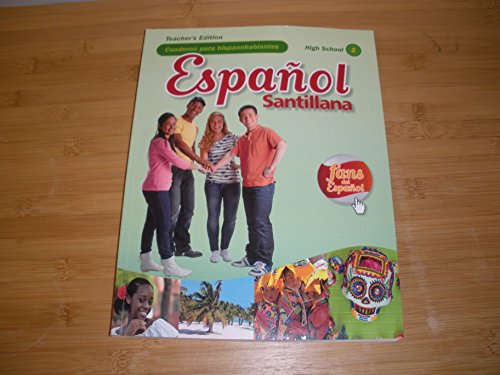 Stock image for Espanol Santillana Hs Level 2 Cuaderno para hispanohablantes - Teachers Edition for sale by HPB-Red