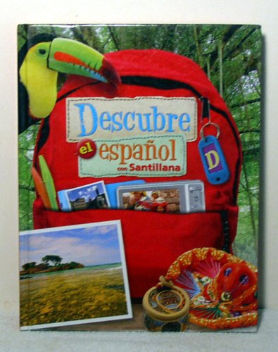 Imagen de archivo de Descubre el Espanol con Santillana Student Textbook D a la venta por Orion Tech