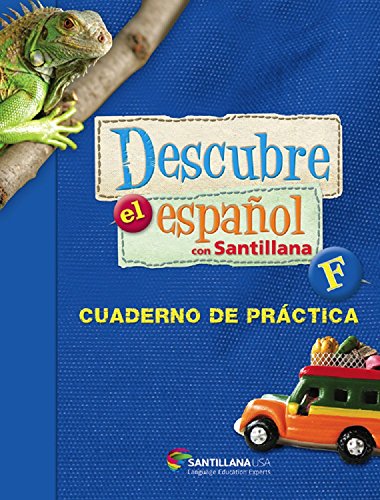 Imagen de archivo de Descubre El Espanol Con Santillana Level F Softcover Workbook a la venta por SecondSale