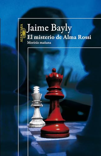 Beispielbild fr El Misterio de Alma Rossi: Moriras Maana / Tomorrow You Die: the Mystery of Al Ma Rossi zum Verkauf von Better World Books