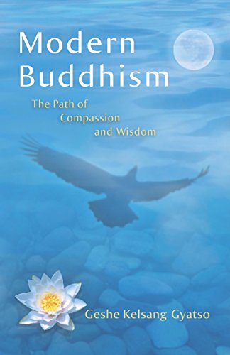 Imagen de archivo de Modern Buddhism: The path of compassion and wisdom a la venta por Books of the Smoky Mountains