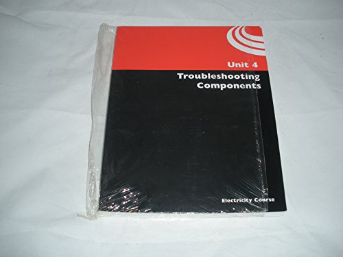 9781616070274: Electricity Unit 4 Troubleshooting Components Student Manual