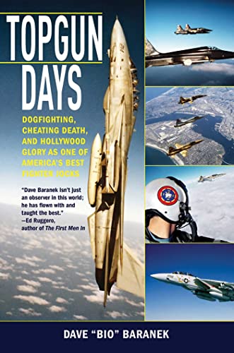 9781616080051: Topgun Days: Dogfighting, Cheating Death, and Hollywood Glory as one of America's Best Fighter Jocks